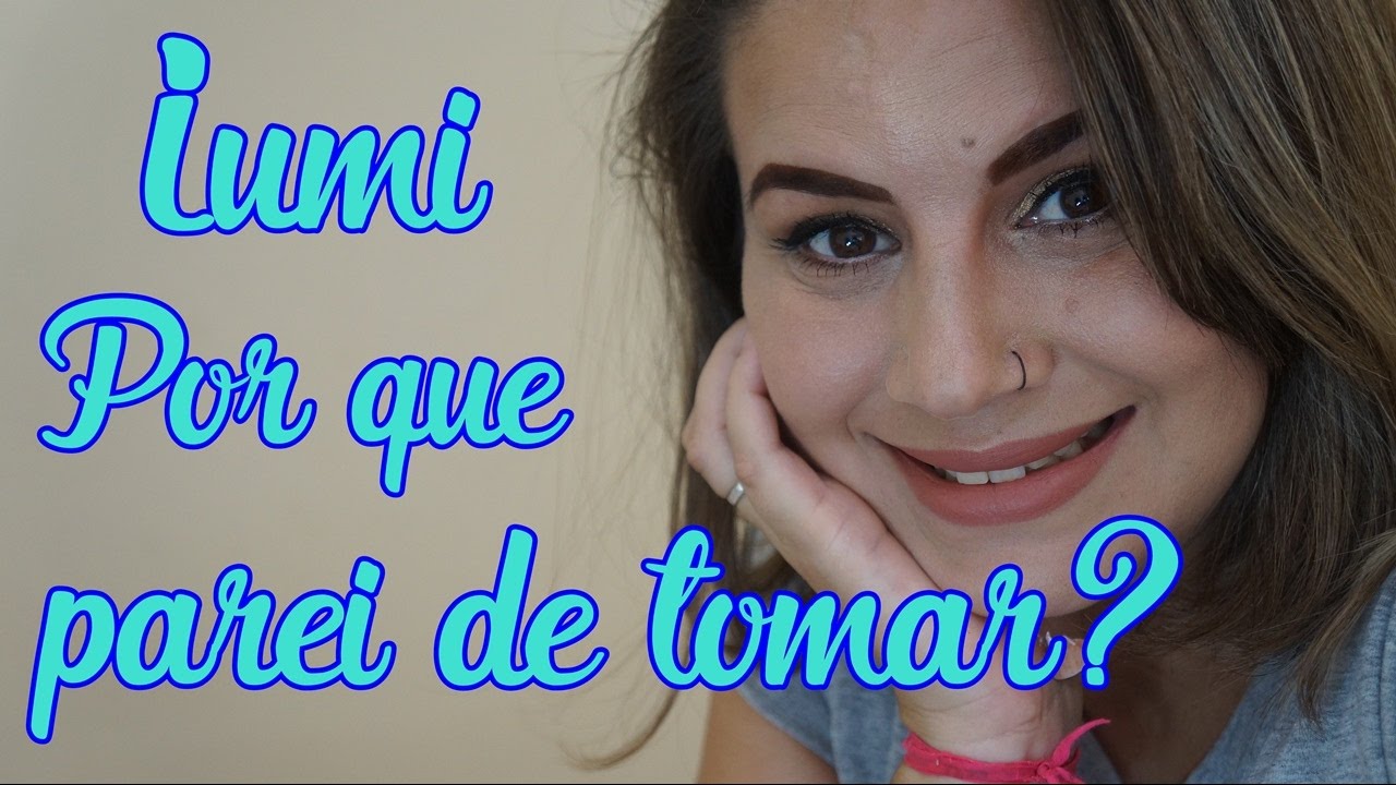 Por que parei de tomar anticoncepcional? YouTube Armario Ferro Farmacia ~ Por que parei de tomar anticoncepcional? YouTube