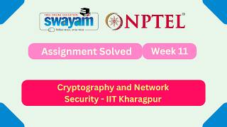 Cryptography and Network Security Week 11 | NPTEL ANSWERS 2026 #nptel2026 #myswayam #nptel