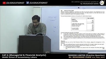 MFA (CAF-6) | Working Capital Management (Waseem Limited) | Sir. Muhammad Samie | CA