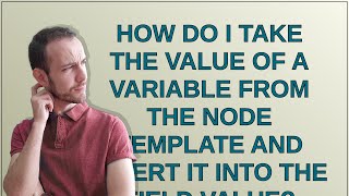 Drupal: How do I take the value of a variable from the node template and insert it into the field... Wealth