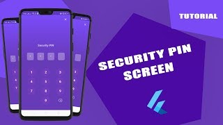 Flutter | Security Pin Screen | Tutorial