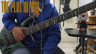 All That I Can Give - The Plot In You | Bass Cover
