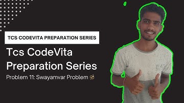 Swayamvar Problem | TCS CodeVita 2023-2024 | TCS CodeVita Preparation