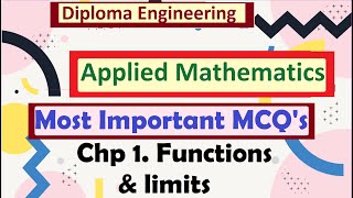 Applied Maths | Most important MCQ's | Chp 1 Functions & limits | diploma Engineering