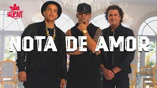 Wisin, Carlos Vives, Daddy Yankee - Nota de Amor (Letra)