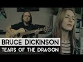 Bruce dickinson   tears of the dragon fleesh version