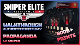 Sniper Elite Resistance  Propaganda 2 Le Sniper gold Medal  Authentic Difficulty