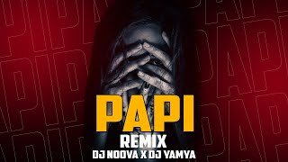 PAPI | LOSING IT | MASHUP | Papi Teri Shagan Karegi | DJ NOOVA X DJ YAMYA