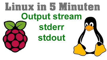 Linux in 5 Minuten: output Streams stdout, stderr filtern
