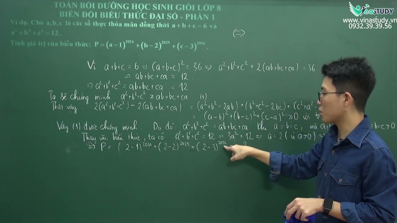 Bồi dưỡng HSG toán 8 - Biến đổi biểu thức đại số - Phần 1 - Thầy Lê Tiến Đạt - Vinastudy.vn