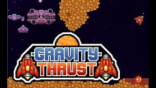 Gravity Thrust - Quick look at the game. screenshot 5