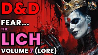 D&D Lore - Lich (Volume 7): The Bronze Lich Part 2