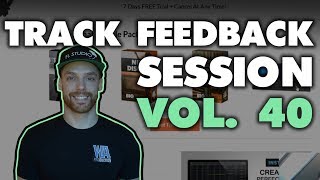 Track Feedback Session 40! | + SphereQuad Giveaway!