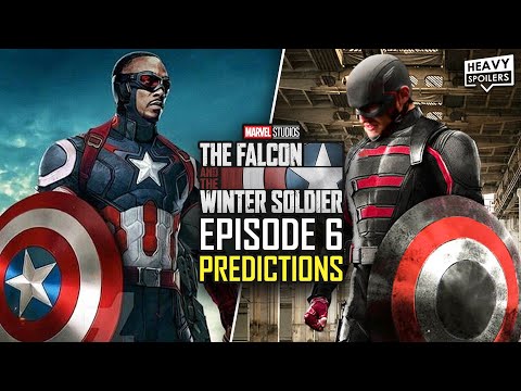 Falcon And The Winter Soldier EPISODE 6 Finale Theories And Predictions | Marvel