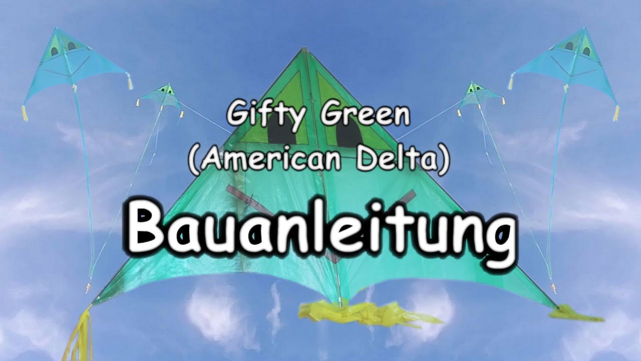  Delta Drachenbau Anleitung - YouTube Illustration 