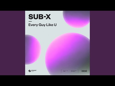Watch Every Guy Like U (Extended Mix) on YouTube