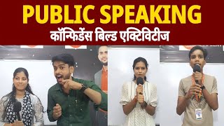 Public Speaking | Confidence Build Activity | बोलो बिना डर – Isspoken Centre