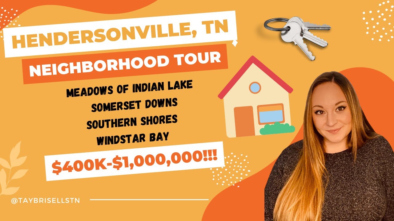 MOVING TO TENNESSEE? HENDERSONVILLE, TN TOURS 4 NEIGHBORHOODS 400K