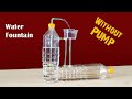 How to make bottle fountain without pump  diy water fountain  science project