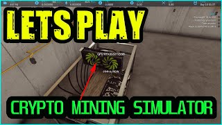 Lets Play CRYPTO MINING SIMULATOR Part 1 / This Game Is Pretty Fun screenshot 5