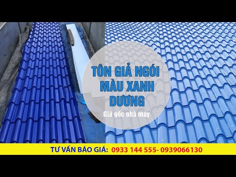 Video Tôn giả ngói màu xanh dương - Xưởng tôn thép Sông Hồng... - youtube