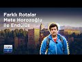 beIN İZ Belgesel | Farklı Rotalar | Mete Horozoğlu ile Endülüs