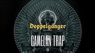 Doppelgänger - Gamelan Trap Music / Instrumental Type Beat - prod.DanBardan