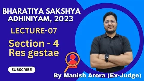Lecture -7| Res Gestae Explained | Judiciary & Law Students