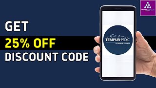 How to Get 40% off on Tempur Pedic Discount Code