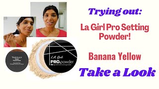 La Girl Setting Powder Banana yellow | Clinique Foundation | Beauty Products | Shamni Govender