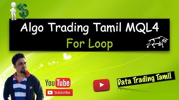 For Loop in MQL4 - Tamil