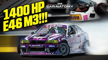 1400HP E46 M3!!!! | CAR-NATOMY w/ Nick Noback! | Formula Drift Driver
