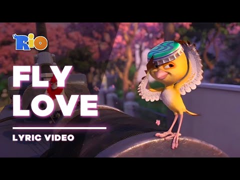 Rio   Fly Love Lyric Video  Letra