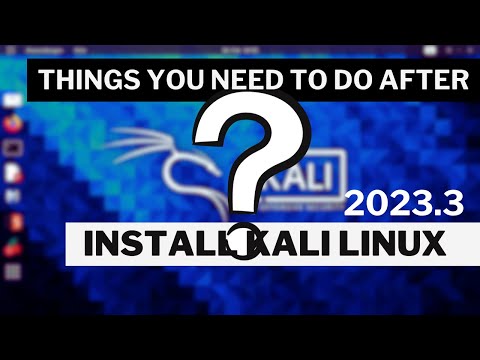 Things you need to do after install Kali Linux 2023.3 | Ethical Hacking