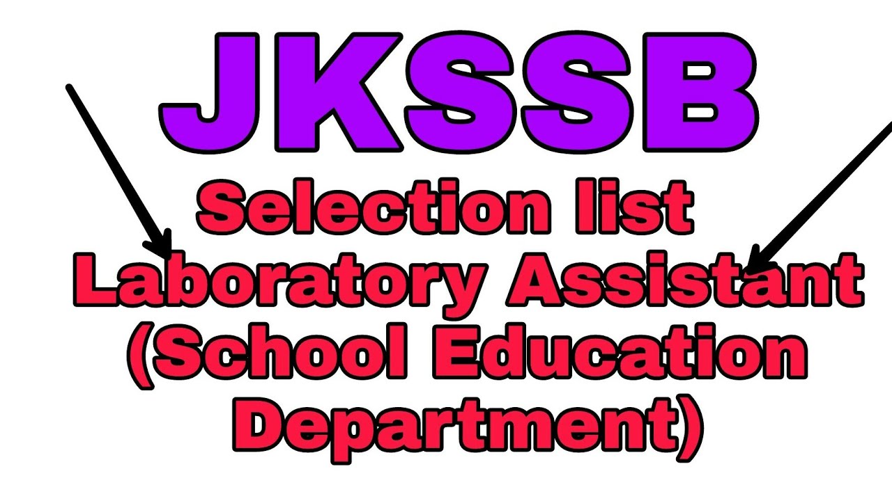 JKSSB SELECTION LIST OF LABORATORY ASSISTANT