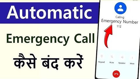 Automatic emergency call kaise band kare | Automatic emergency call problem | Turn off emergency sos