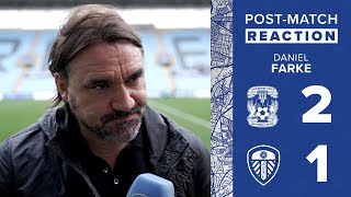 “We have to keep going” | Daniel Farke reaction | Coventry City 2-1 Leeds United