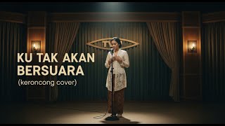 KU TAK AKAN BERSUARA – Nike Ardilla (Keroncong Cover) | Sendu & Nostalgia | By Echo Nada AI