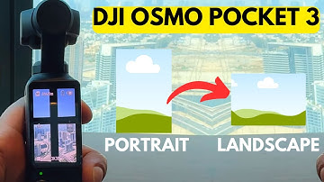 [EASY GUIDE] HOW TO CHANGE VIDEO ORIENTATION (PORTRAIT/LANDSCAPE/AUTO) ON DJI OSMO POCKET 3