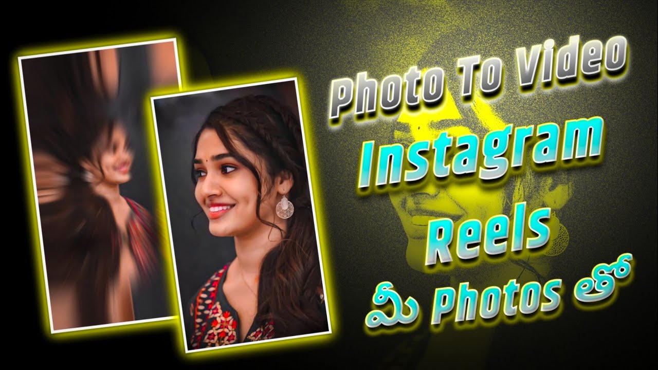 How to Edit Instagram Reels with Photos Instagram Reels Tutorial in