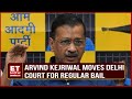 CM Arvind Kejriwal Moves Rouse Avenue Court for Bail After Supreme Court