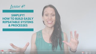Simplify! Easily Repeatable Systems & Processes for Entrepreneurs (1 of 9)