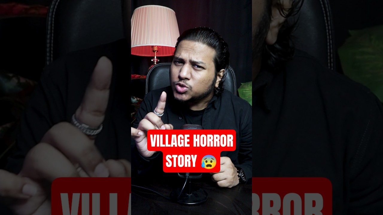 Village Horror Story 😰 