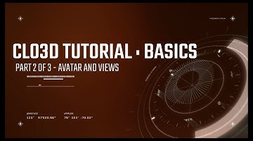 CLO3D TUTORIAL SERIES PART#2 - Avatar and Views
