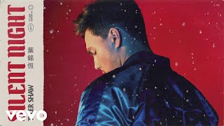 Tyler Shaw - Silent Night (Official Audio)