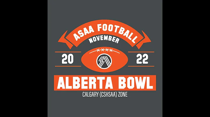 ASAA 2022 Alberta Bowl Provincial Final- 6-Man