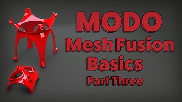 MODO | Mesh Fusion Basics: Part Three