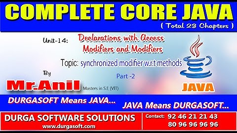 Core Java Declarations with Access Modifiers   synchronized modifier w r t methods part - 2