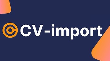 CV Import tool