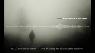 80 Switzerland - The Killing Of Édouard Stern Podcast